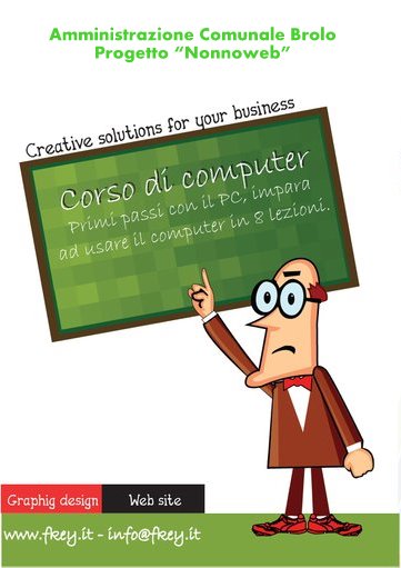 BROLO: NonnoWeb… primi passi per imparare il Pc in otto lezioni.