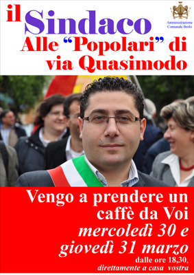 “Vengo a prendere il caffè da voi”. Il sindaco a Brolo va alle “popolari”.