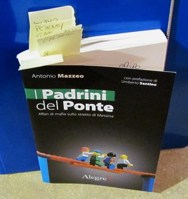 LEGALITA’ – Antonio Mazzeo e i “Padrini del Ponte” a Brolo