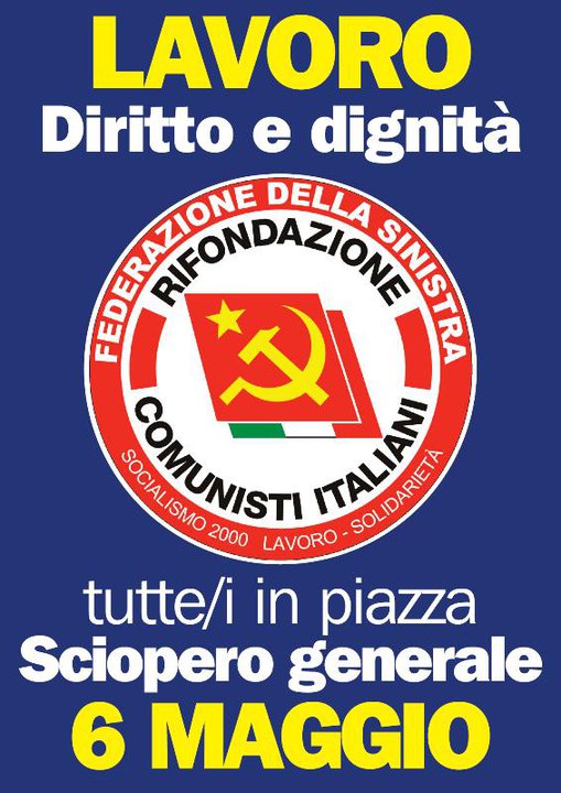 MESSINA – Il 6 maggio Rifondazione e’ con la Cgil per ridare dignità al lavoro!