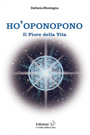 LIBRI – Ho’ponopono ovvero: “compiere ciò che è giusto”