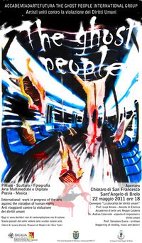 ACCADEMIADARTEFUTURA – “The Ghost People” a Sant’Angelo di Brolo il 22 maggio