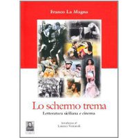 MODICA – Presentazione del libro “Lo schermo trema” e proiezione di “Bronte. Cronaca di un massacro che i libri non hanno raccontato”