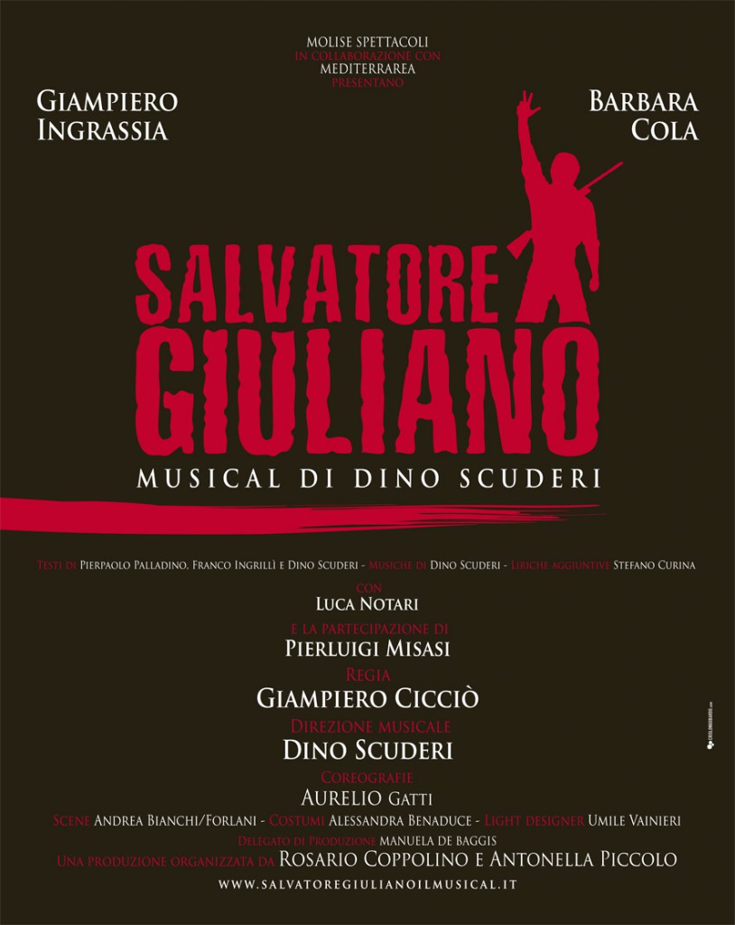 Salvatore Giuliano – Il Musical di Dino Scuderi debutterà a Gela il 18 agosto