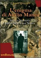 ATTILIO MANCA – Un altro libro sul suo “caso”