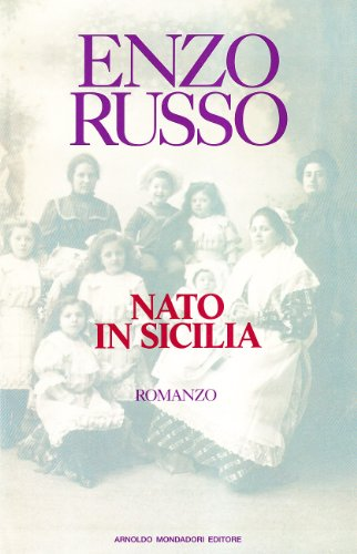 LIBRI IN VETRINA – “Nato in Sicilia” di Enzo Russo