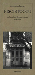 LIBRI IN VETRINA – “Sciroccu, Malanova e Piscistoccu”
