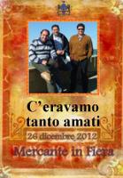 FATTI E PERSONAGGI – I 3200 del Mercante in Fiera Brolese