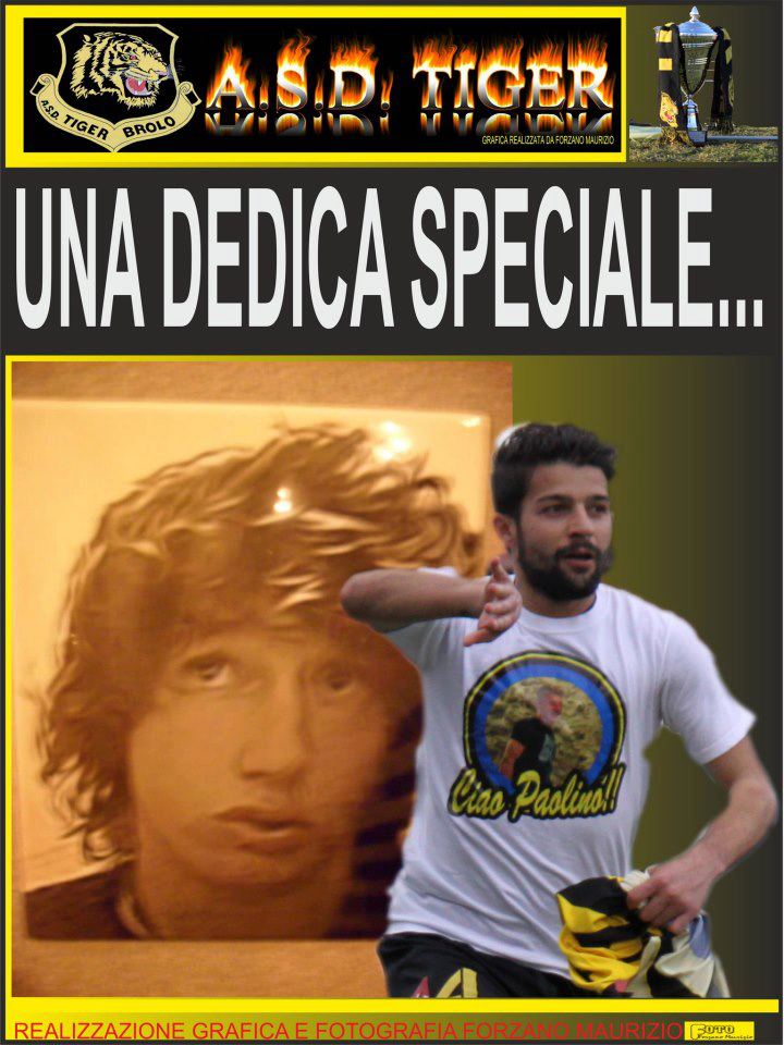 TIGER BROLO – “LA DEDICA DI UN CAMPIONE”.