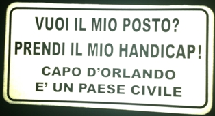 CAMPAGNE –  “Vuoi il mio posto? Prendi il mio handicap! “