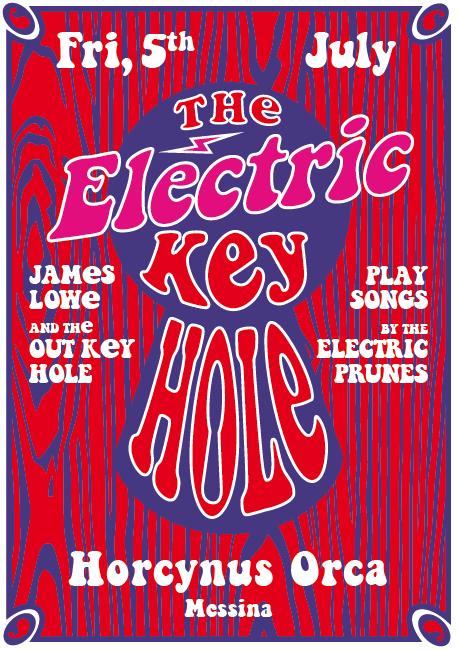 MUSICA – Messina Mr James Lowe degli Electric Prunes e i The Out Key Hole