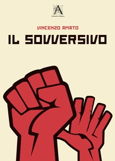 LIBRI & PREMI –  Il Sovversivo