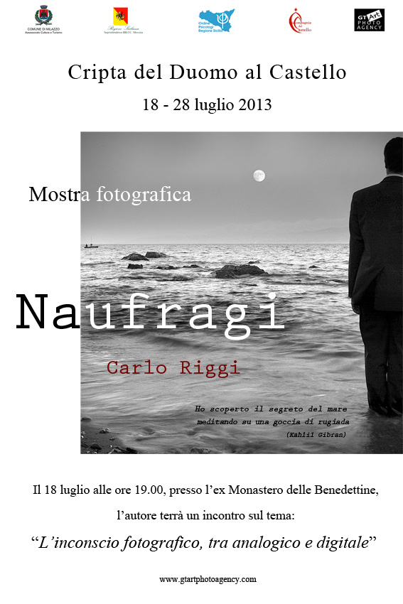 MILAZZO – Perdersi per ritrovarsi  “Naufragi” di Carlo Riggi al Castello