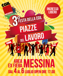 MESSINA – LA CGIL PRESENTA LE “PIAZZE DEL LAVORO”