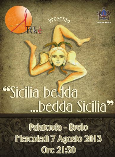 “Sicilia bedda …bedda Sicilia” – Questa sera al palatenda di Brolo