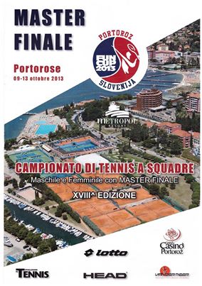 TENNIS & VACANZE – In Slovenia per il Master Fun Cup