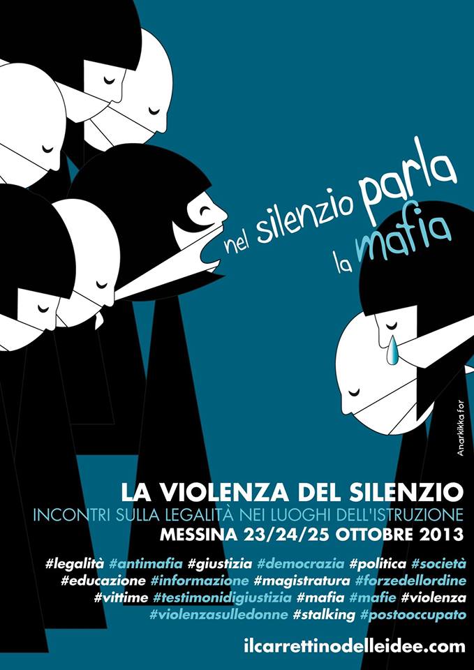 LA VIOLENZA DEL SILENZIO – Giornate di legalità nell’ istruzione
