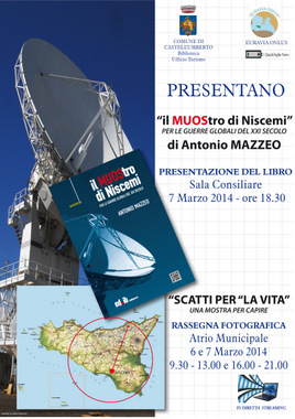 CASTELL’UMBERTO – “No al Muos” Il 7 marzo ci sarà Mazzeo