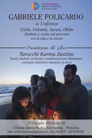 LIBRI & “CONOSCENZE” A MESSINA  – “Tarocchi Karma Destino”