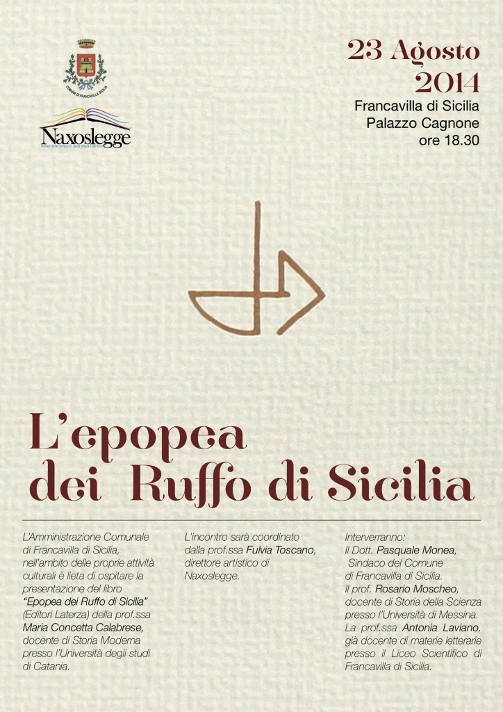 APPUNTAMENTI A NAXOSLEGGE – L’epopea dei Ruffo in Sicilia