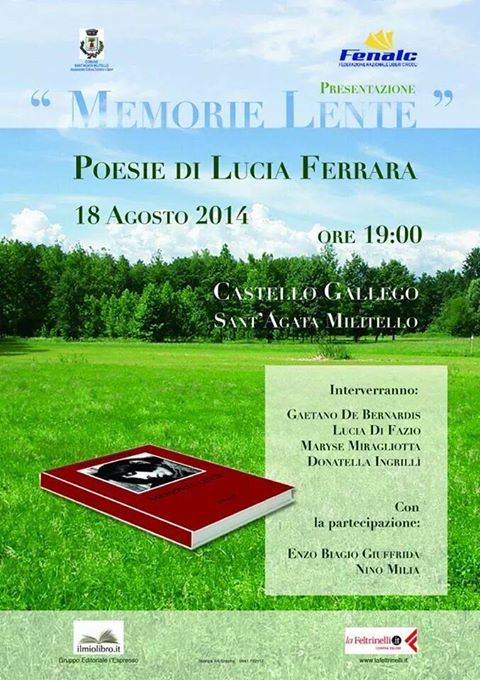 MEMORIE LENTE – Il nuovo libro di Lucia Ferarra