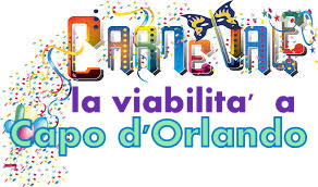 “Carnevale d’Orlando 2015” – La viabilità