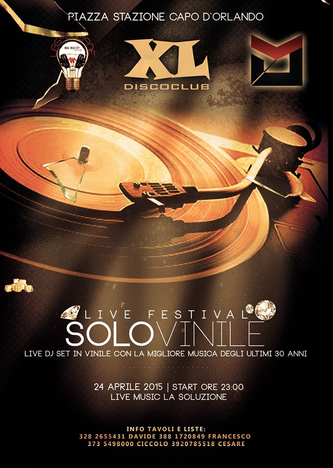 #SOLOVINILE – Sabato 24 Aprile alla Discoteca XL di Capo D’orlando