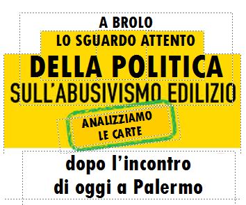 ABUSIVISMO COSTIERO A BROLO – La Regione lo guarda con attenzione