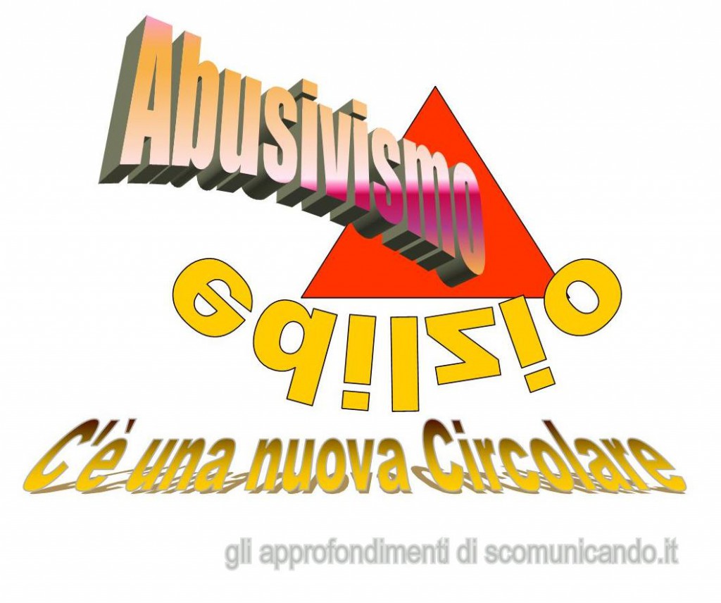 ABUSIVISMO A BROLO E IN SICILIA –  Cosa cambia con la nuova Circolare