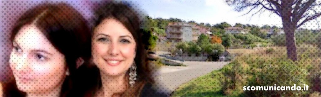 Irene & Anna – “Sarà più sicura la Provinciale che conduce a Lacco”