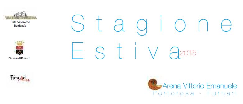 Teatro Vittorio Emanuele “Estate” – Sabato 20 giugno si presenta l’Arena di Furnari