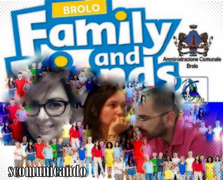 Brolo – Sarà “Friends Family”