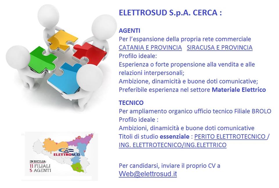 IL LAVORO CHE C’E’ – Azienda Brolese – l’Elettrosud- cerca agenti e tecnici