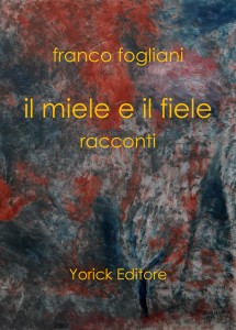 Sinagra – “Il miele e il fiele”