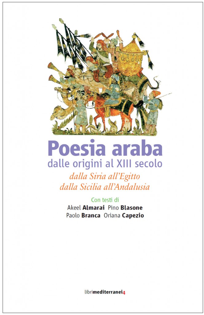Poesia Araba – Il “re errabondo”, il “brigante”, Ibn Hamdis e gli altri