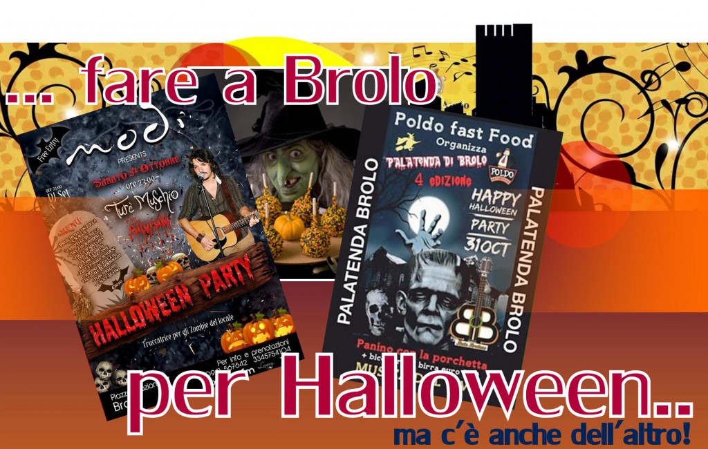 Halloween a Brolo – Tra Poldo al Palatenda & Turè al Modì c’è anche dell’altro