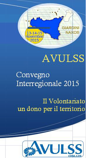 GIARDINI NAXOS – “Il Volontariato un dono per il territorio”, Convegno interregionale dell’Avulss
