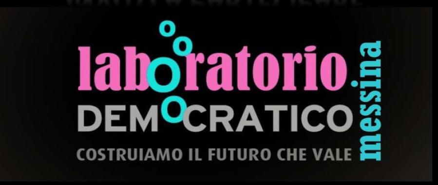 MESSINA – LabDem e la sfida per la ricostruzione del Partito Democratico