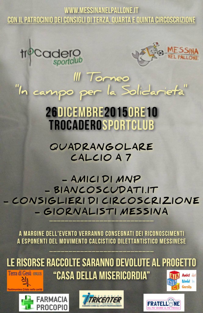 MESSINA – III TORNEO “IN CAMPO PER LA SOLIDARIETA’”