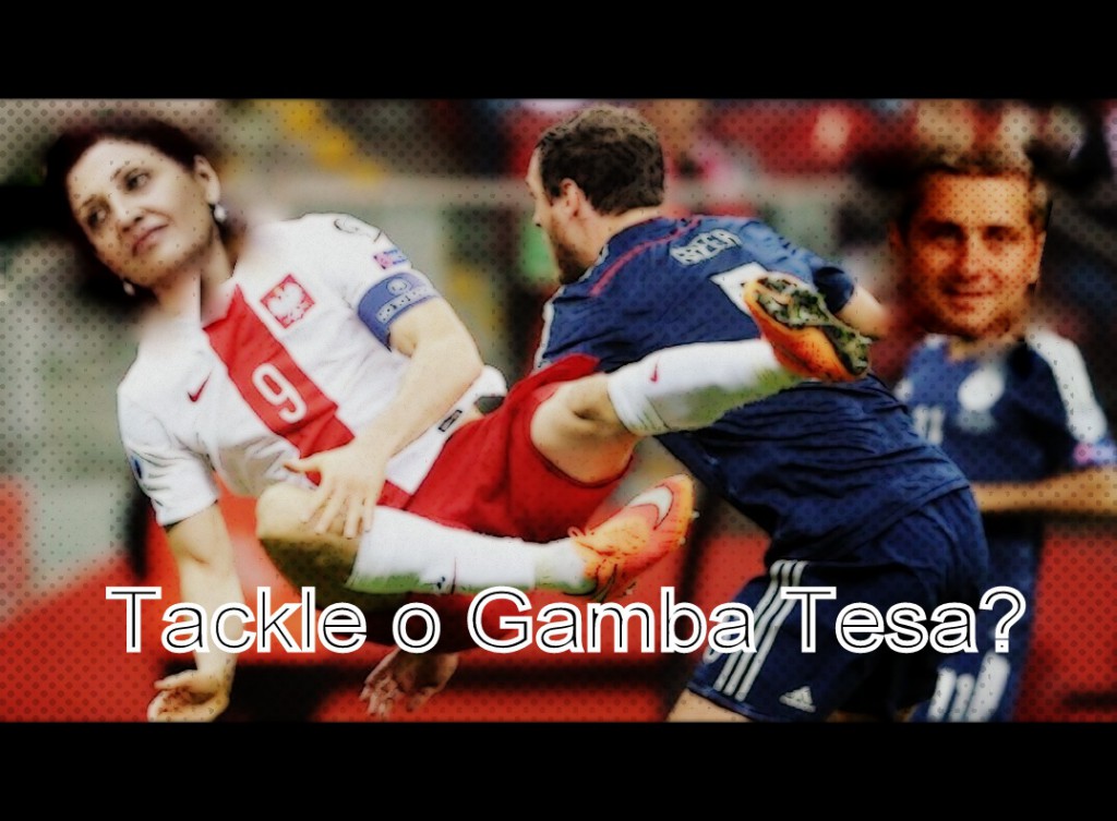Nino & Maria – Tackle o gamba tesa?