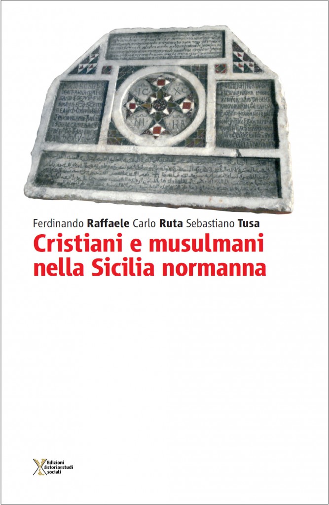 PALERMO – Presentazione del libro “Cristiani e musulmani nella Sicilia normanna”