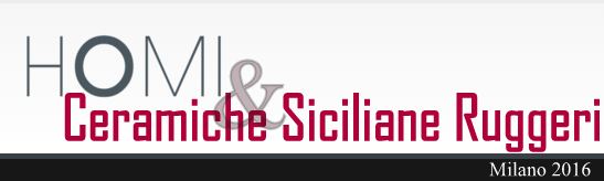 Ceramiche Ruggeri – Per far conoscere il “Made in Sicily”… all’HOMI c’è!