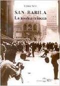 LIBRI – “San Babila … la nostra trincea”