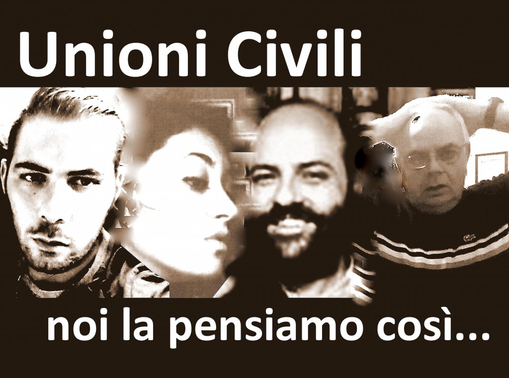 Unioni Civili – Noi la pensiamo così…