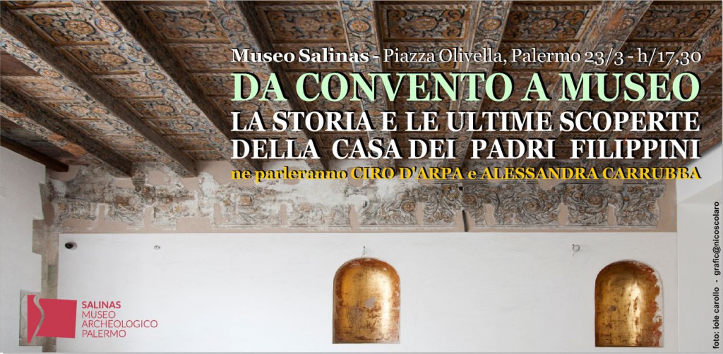 PALERMO – Al Museo Salinas la storia del Convento dei Padri Filippini