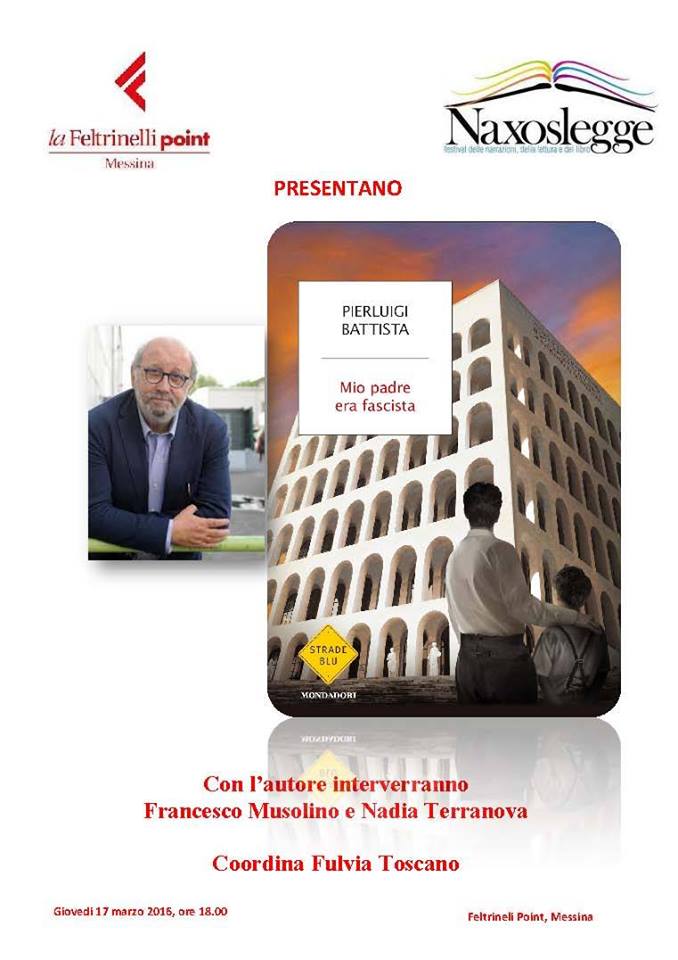 LIBRI – Presentazione di “Mio padre era fascista” a Taormina e Messina
