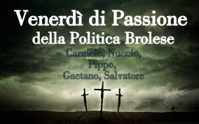 OCCHIUTO & RICCIARDELLO – A Brolo, tra “Pugno di ferro in guanto di velluto”, si vive un venerdì di Passione dove ci si mettono anche i “Morti”