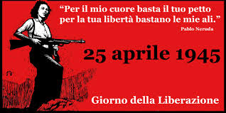 25 APRILE – L’Italia che resiste!