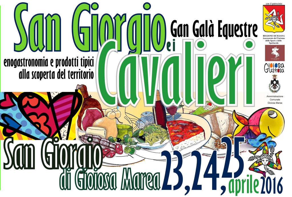 GIOIOSA MAREA – Il 23, 24 e 25 aprile la I Edizione della manifestazione “San Giorgio e i Cavalieri”