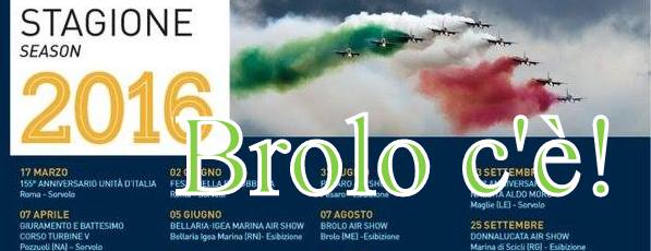 FRECCE TRICOLORI – Brolo c’è!